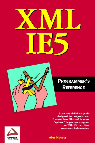 XML in IE5 Programmer's Reference cover