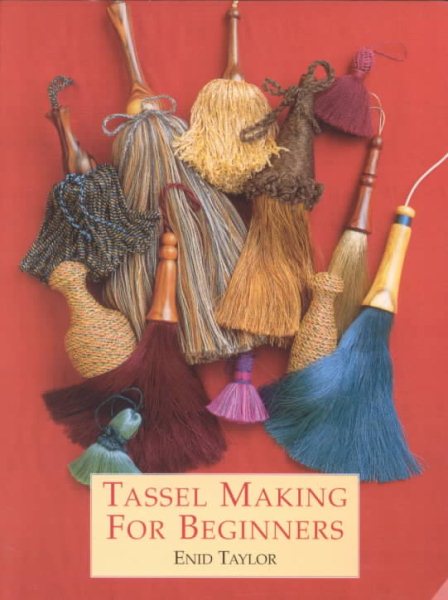 Tassel Making For Beginners cover