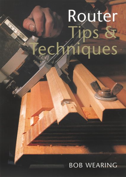 Router Tips & Techniques cover