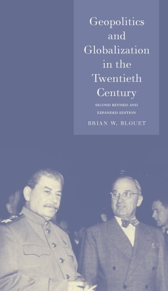 Geopolitics and Globalization in the Twentieth Century: Second Revised and Expanded Edition (Globalities) cover