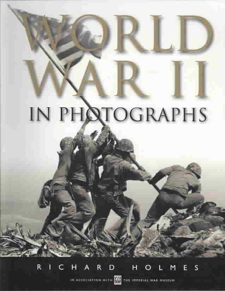 World War II in Photographs cover