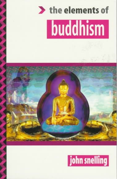 The Elements of Buddhism (Elements of Series) cover