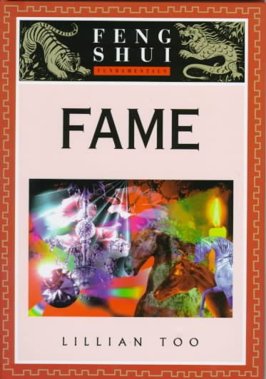 Feng Shui Fundamentals: Fame (The "Feng Shui Fundamentals" Series) cover