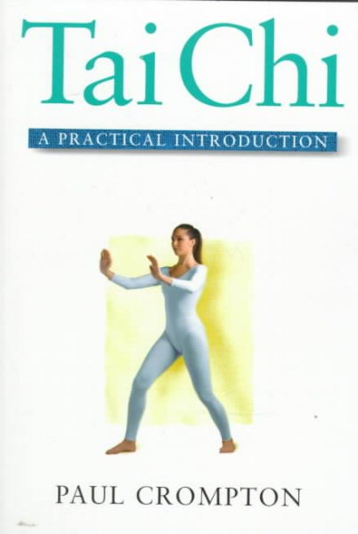 Tai Chi: A Practical Introduction (Practical Introduction Series) cover