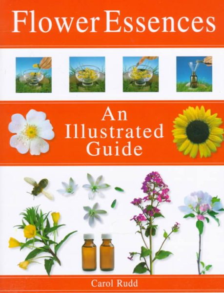 Flower Essences: An Illustrated Guide cover