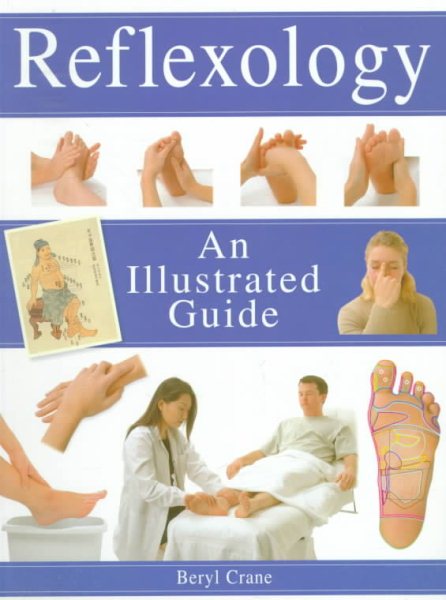 Reflexology: An Illustrated Guide (Illustrated Guides) cover