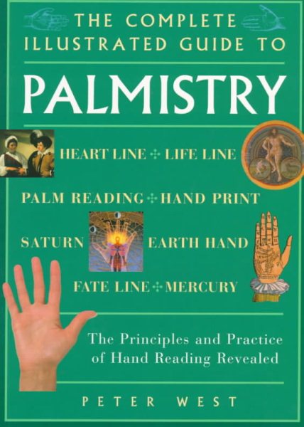 The Complete Illustrated Guide to Palmistry (The Complete Illustrated Guide Series) cover