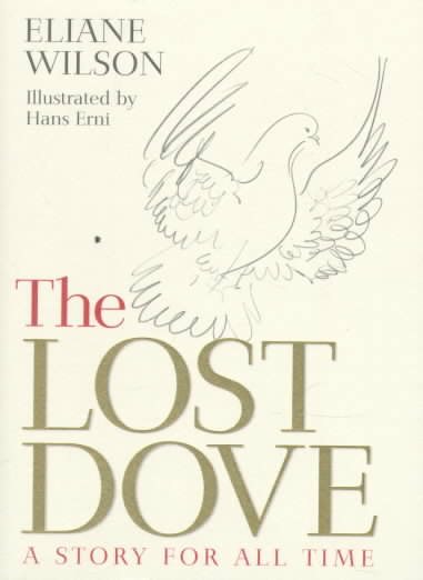 The Lost Dove: A Story for All Time cover
