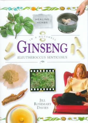 Ginseng: In a Nutshell (In a Nutshell, Healing Herbs Series) cover