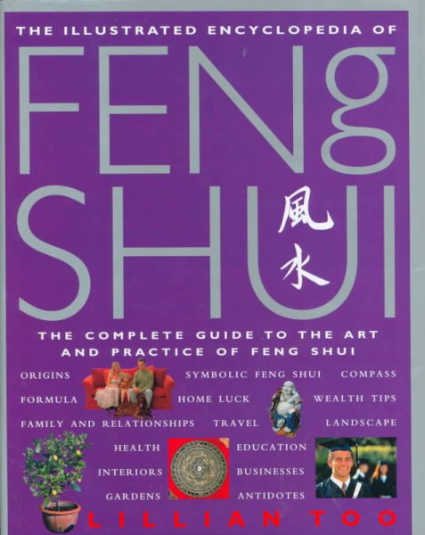 The Illustrated Encyclopedia of Feng Shui cover