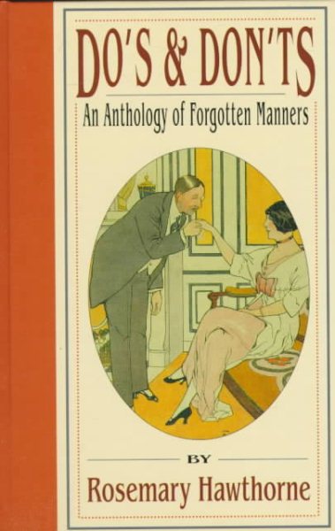 Do's and Don'ts: An Anthology of Forgotten Manners cover