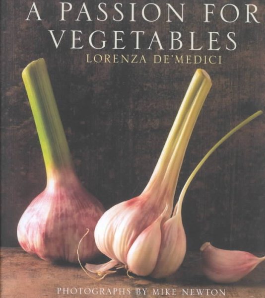 A Passion for Vegetables cover