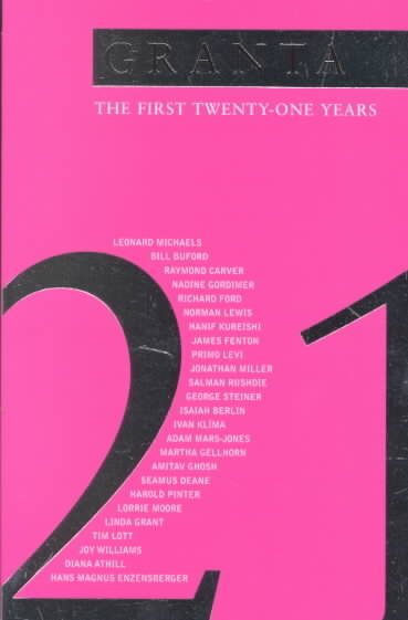 Granta 21: The First Twenty-One Years cover