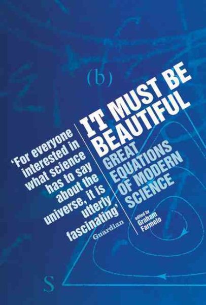 It Must Be Beautiful: Great Equations of Modern Science cover