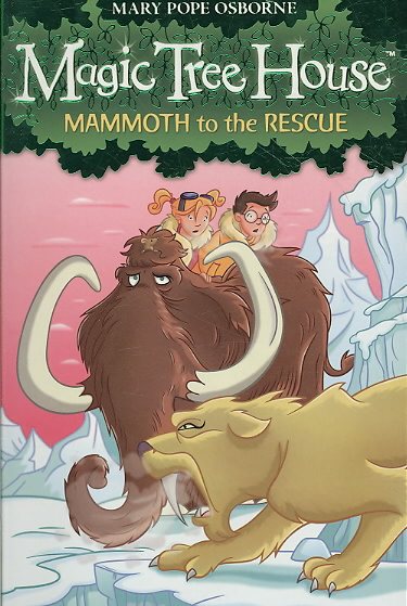 Magic Tree House 7: Mammoth to the Rescue cover