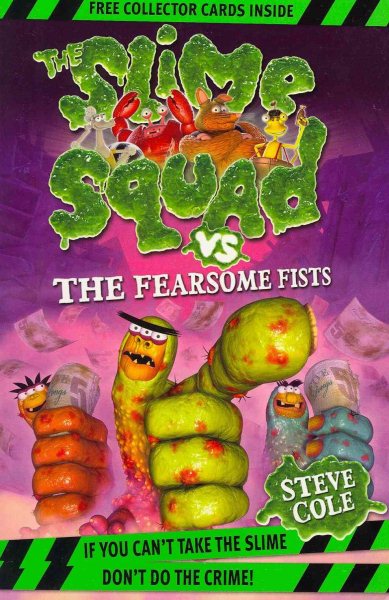 Slime Squad Vs The Fearsome Fists: Book 1 (Slime Squad) cover