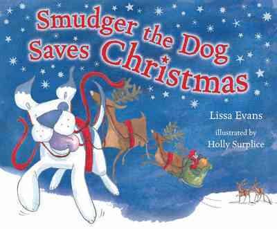 Smudger The Dog Saves Christmas cover