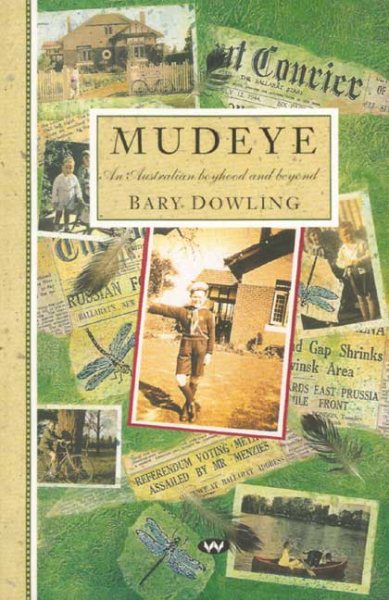 Mudeye: An Australian Boyhood and Beyond cover