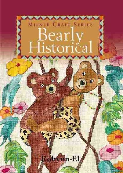 Bearly Historical (Milner Craft Series) cover