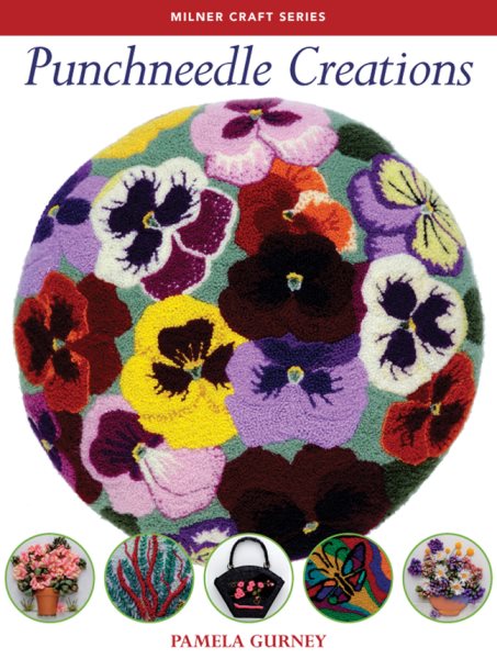 Punchneedle Creations (Milner Craft Series) cover