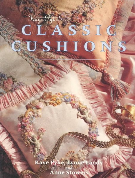 Kaye Pyke's Classic Cushions cover