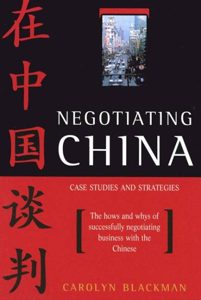 Negotiating China: Case Studies and Strategies cover
