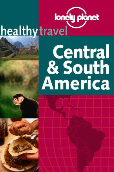 Lonely Planet Healthy Travel - Central & South America cover