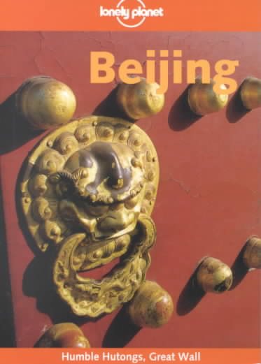 Lonely Planet Beijing (Lonely Planet Beijing, 4th ed) cover
