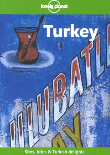 Lonely Planet Turkey, 7th Edition