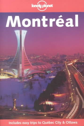 Lonely Planet Montreal (Lonely Planet Montreal & Quebec City) cover