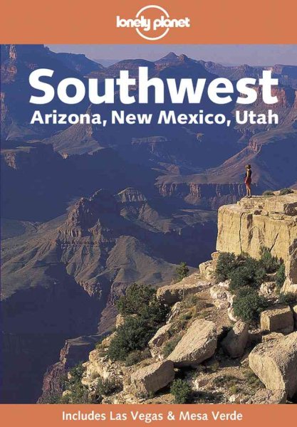 Southwest (Lonely Planet Southwest USA) cover