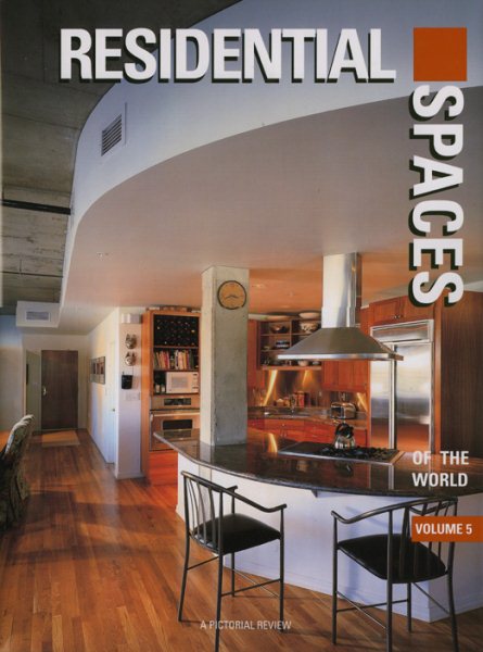 Residential Spaces of the World, Vol. 5 (International Spaces Series) cover