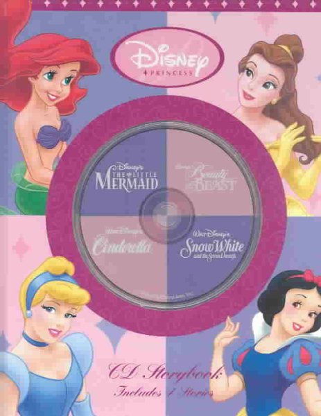 Disney Princess CD Storybook: Disney Princess CD Storybook Beauty And The Beast, The Little Mermaid, Cinderella, Snow White (4-In-1 Disney Audio CD Storybooks) cover