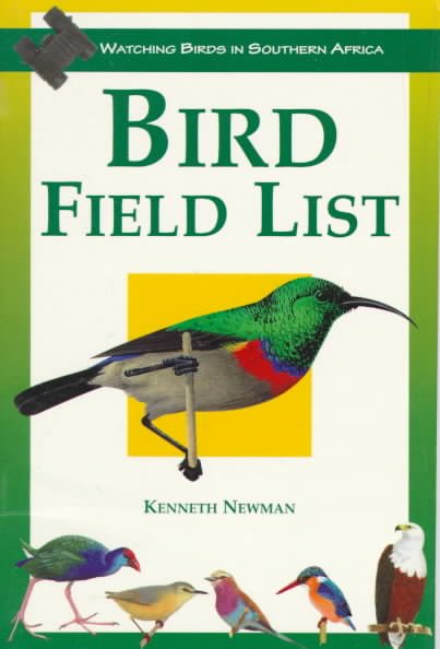 Bird Field List (Watching Birds in Southern Africa)