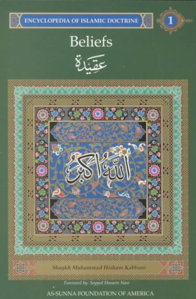 Beliefs: Encyclopedia of Islamic Doctrine, Vol. 1 cover