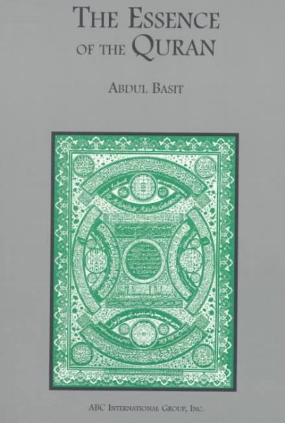 Essence of the Quran: Commentary and Interpretation of Surah Al-Fatihah cover