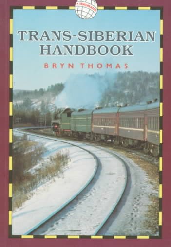 Trans-Siberian Handbook (World Rail Guides) cover