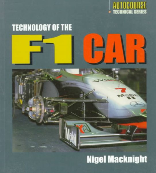 Technology of the F1 Car (Autocourse Technical) cover