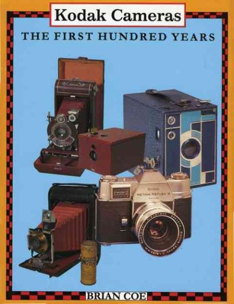 Kodak Cameras: The First Hundred Years cover