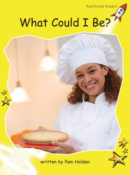 What Could I Be?: Early (Red Rocket Readers: Early Level 2: Yellow) cover