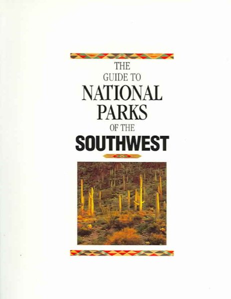 The Guide to National Parks of the Southwest cover