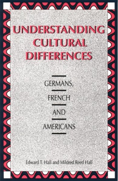 Understanding Cultural Differences: Germans, French and Americans cover