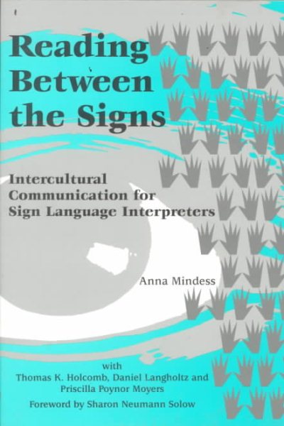 Reading Between the Signs: Intercultural Communication for Sign Language Interpreters cover