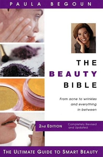 The Beauty Bible: The Ultimate Guide to Smart Beauty cover