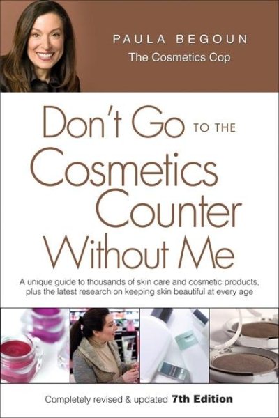 Don't Go to the Cosmetics Counter Without Me, 7th Edition cover
