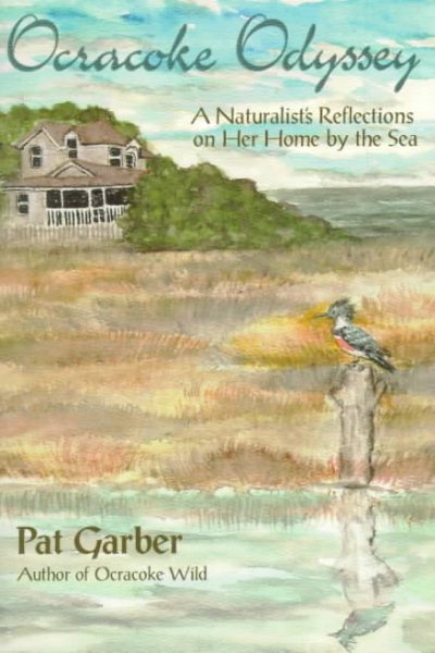 Ocracoke Odyssey: A Naturalist's Reflections on Her Home by the Sea cover