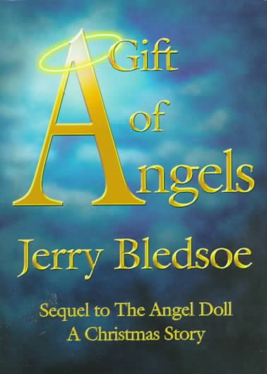 A Gift of Angels: Sequel to the Angel Doll, a Christmas Story cover