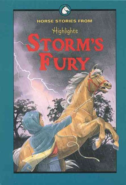 Storm's Fury: And Other Horse Stories (Highlights for Children) cover