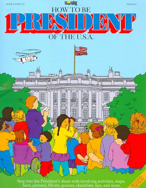 How to Be President of the U.S.A. cover