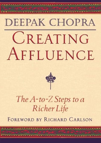 Creating Affluence: The A-to-Z Steps to a Richer Life cover